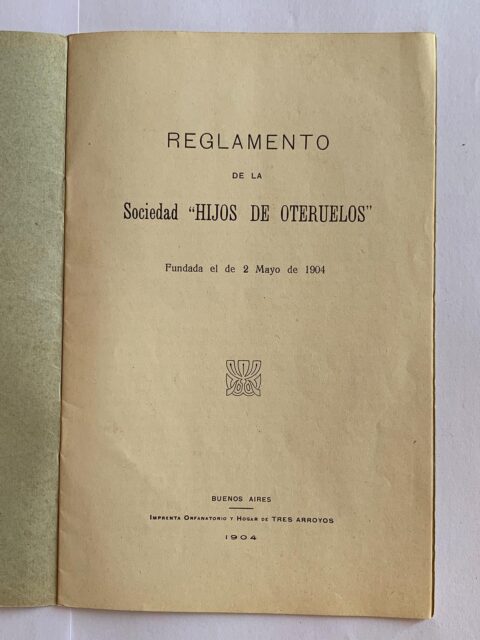 Reglamento de la Sociedad Hijos de Oteruelos, BuenosAires, 1904