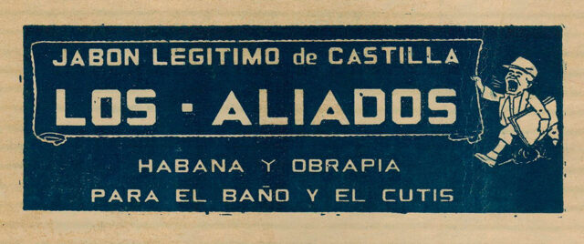 Centro de las Migraciones de Castilla y León - Anuncio de jabón Los Aliados. Castilla Cultural, revista del Centro Castellano de La Habana, nº 15, abril de 1931.