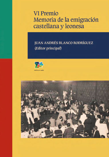 Centro de las Migraciones de Castilla y León - VI Premio Memoria de la emigración castellana y leonesa